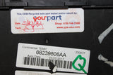 15-20 CHRYSLER TOWN & COUNTRY TIPM INTEGRATED FUSE BOX MODULE 68239606 OEM